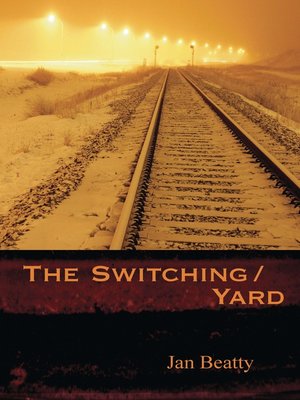 cover image of The Switching/Yard